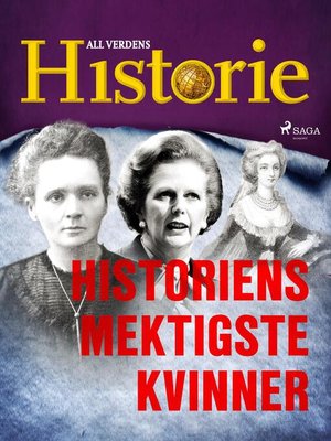 Historiens mektigste kvinner - ebook